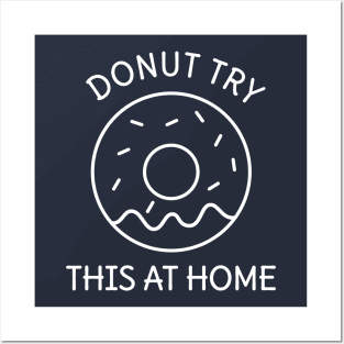 Funny Donut Pun Humor T-Shirt Posters and Art